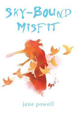 Jane Powell - Sky-Bound Misfit, Häftad