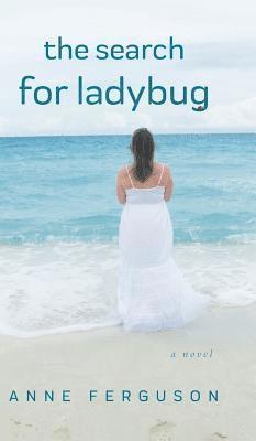 Anne Ferguson - Search for Ladybug, Inbunden