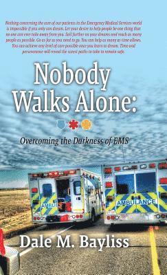 Nobody Walks Alone 1