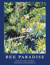 bokomslag Bee Paradise