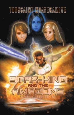 bokomslag Star-King and the Amazons