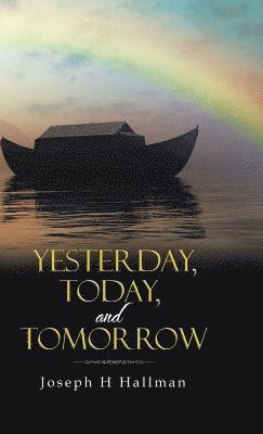 Yesterday, Today, and Tomorrow 1