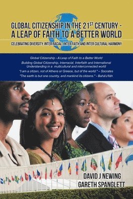 bokomslag Global Citizenship in the 21st Century - A Leap of Faith to a better World