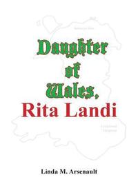 bokomslag Daughter of Wales, Rita Landi