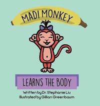 bokomslag Madi Monkey Learns the Body