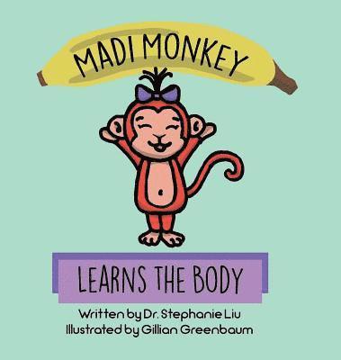 bokomslag Madi Monkey Learns the Body