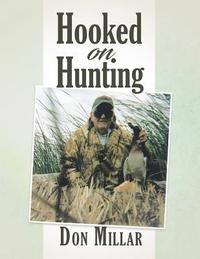 bokomslag Hooked On Hunting