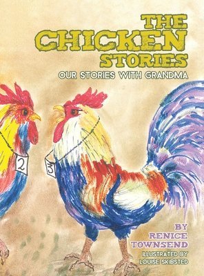 bokomslag The Chicken Stories