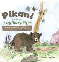 bokomslag Pikani and the Long Scary Night