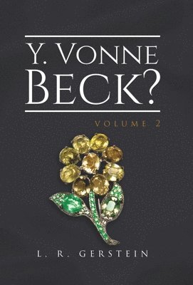 Y. Vonne Beck? Volume 2 1