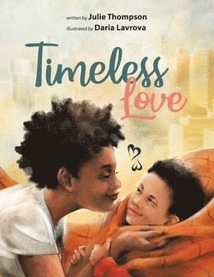 Julie Thompson - Timeless Love, Häftad