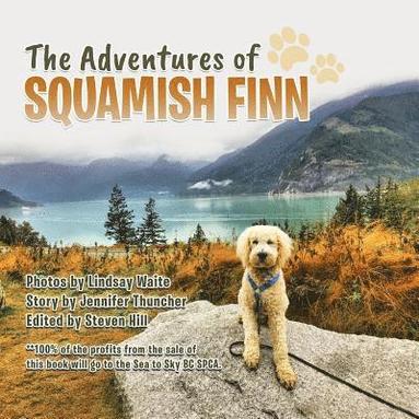 bokomslag The Adventures of Squamish Finn