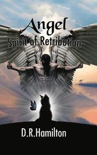 bokomslag Angel Spirit of Retribution