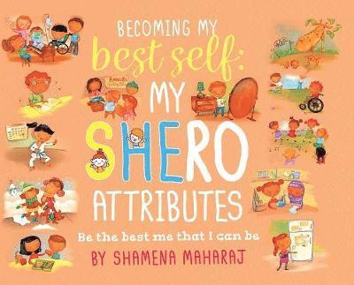 Shamena Maharaj - Becoming My Best Self, Inbunden