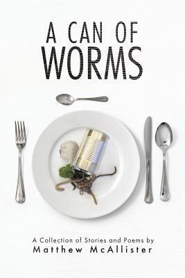 A Can Of Worms 1