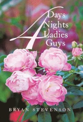 bokomslag 4 Days 4 Nights 4 Ladies 4 Guys