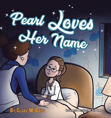 Pearl Loves Her Name 1