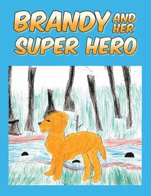 Brandy and Her Super Hero 1