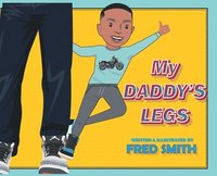 bokomslag My Daddy's Legs