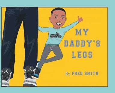 bokomslag My Daddy's Legs