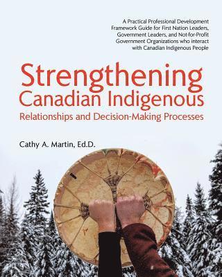bokomslag Strengthening Canadian Indigenous