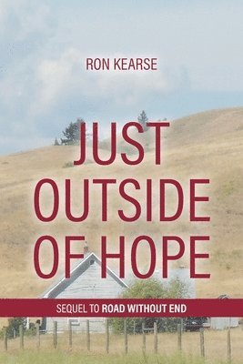 Just Outside of Hope