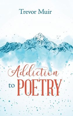 Addiction to Poetry 1