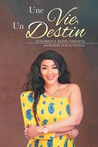 bokomslag Vie, Un Destin