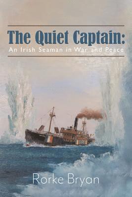 Rorke Bryan - Quiet Captain, Häftad