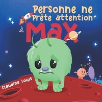 bokomslag Personne ne Prte Attention  Max