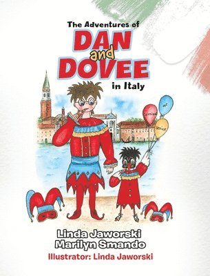 bokomslag The Adventures of Dan and Dovee in Italy