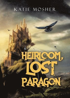 bokomslag Heirloom, Lost Paragon