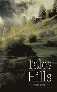 bokomslag Tales From The Hills
