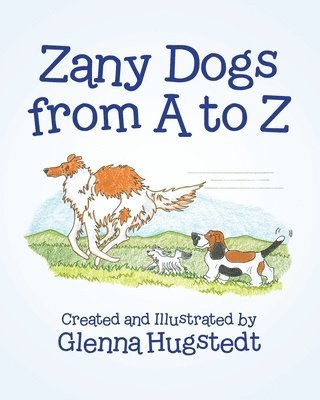 bokomslag Zany Dogs from A to Z