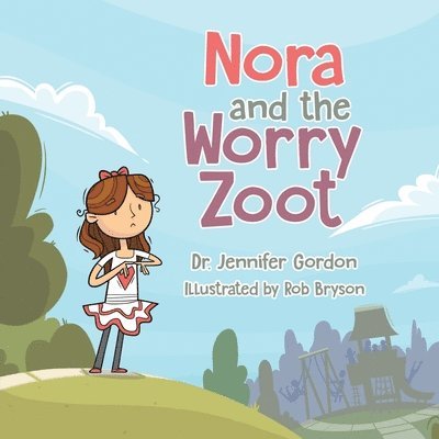 Nora and the Worry Zoot 1