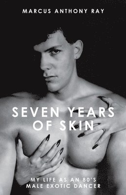 Seven Years of Skin 1