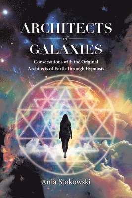 bokomslag Architects of Galaxies