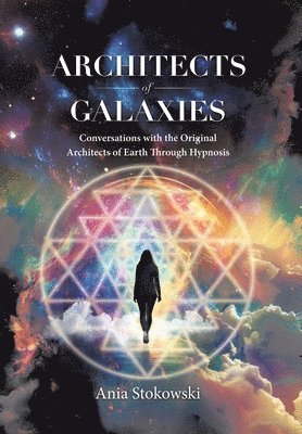 bokomslag Architects of Galaxies