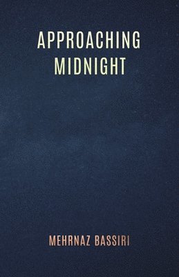 bokomslag Approaching Midnight