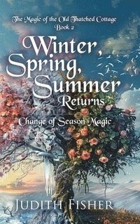 bokomslag Winter, Spring, Summer Returns
