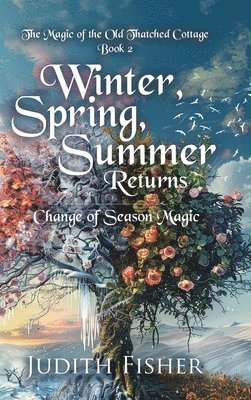 bokomslag Winter, Spring, Summer Returns