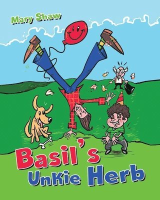 Mary Shaw - Basil's Unkie Herb, Häftad