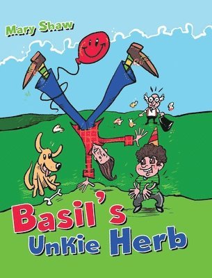Mary Shaw - Basil's Unkie Herb, Inbunden