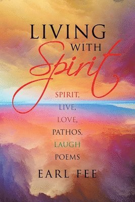 Living With Spirit 1