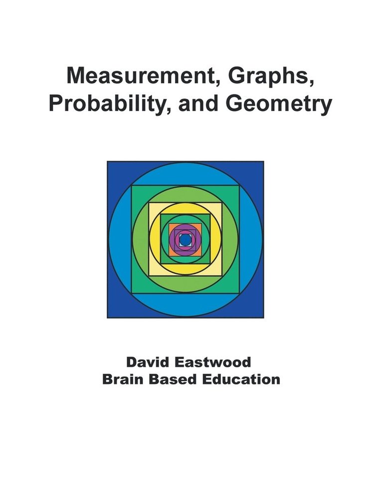 Measurement, Graphs, Probability, and Geometry 1