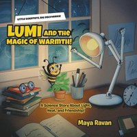 bokomslag Lumi and the Magic of Warmth!