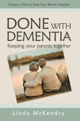 Done with Dementia 1