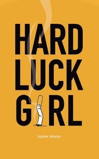 bokomslag Hard Luck Girl