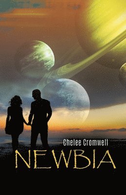 Chelee Cromwell - Newbia, Häftad. Tillgänglighet: Lägg i varukorg