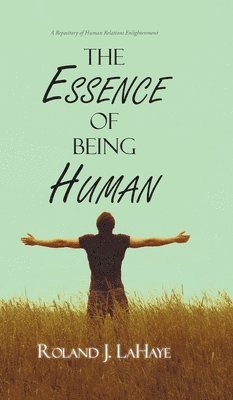 The Essence of Being Human 1